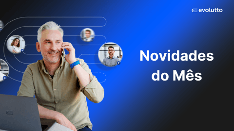 Novidades da Plataforma Evolutto! - Janeiro 2025